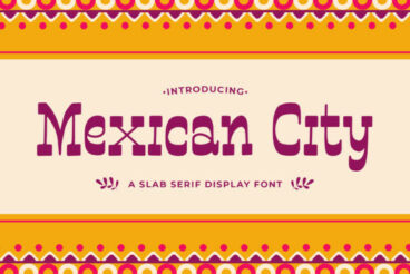 Mexican City Font