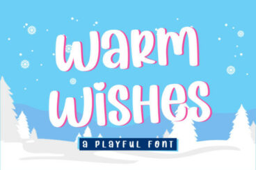 Warm Wishes Font