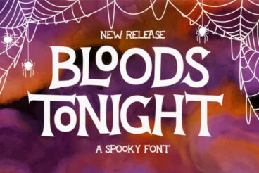 Bloods Tonight Font
