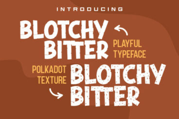 Blotchy Bitter Font