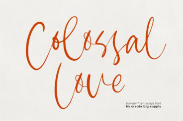 Colossal Love Font