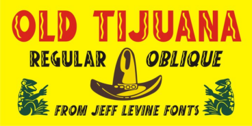 Old Tijuana Font
