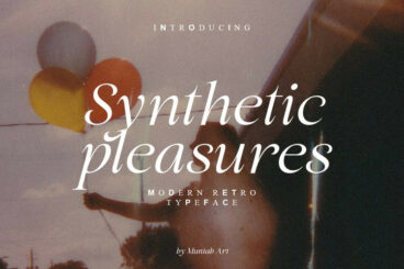 Synthetic Pleasures Font