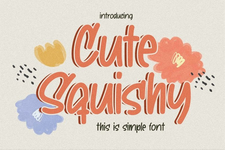 Cute Squishy Font - Free Font