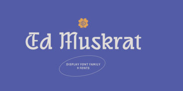 ED Muskrat Font Family