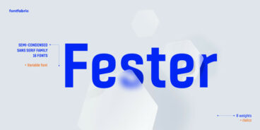 Fester Font Family