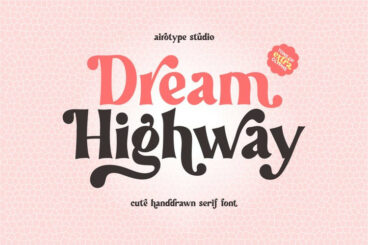 Dream Highway Font