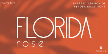 Florida Rose Font Family