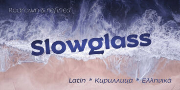 Slowglass Font Family