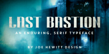 Last Bastion Font Family