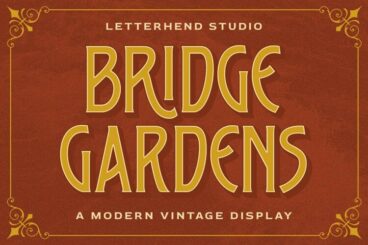 Bridge Gardens Font