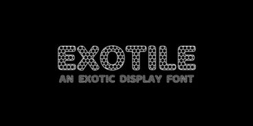 Exotile Font Family