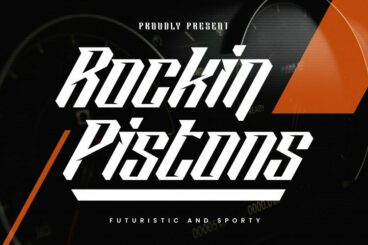 Rockin Pistons Font Family