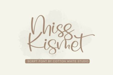 Miss Kismet Font