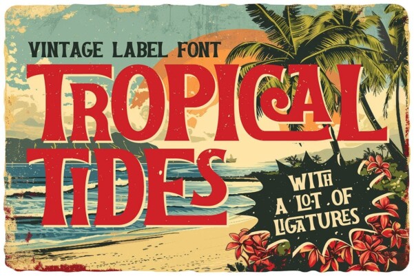 Tropical Tides Font - Free Font