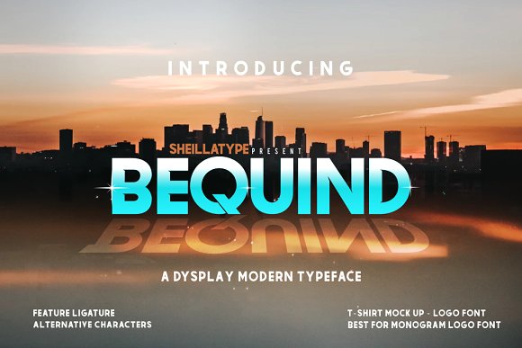 BEQUIND - A MODERN DYSPLAY FONT