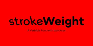 strokeWeight Font Family