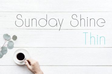 Sunday Shine Thin Font