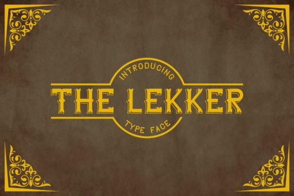 The Lekker Font