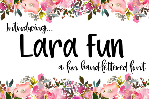 Lara Fun Font