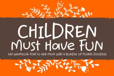 Children Must Have Fun Font