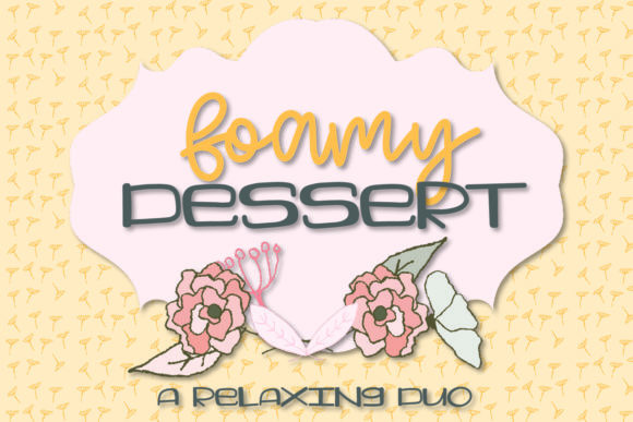 Foamy Dessert Font
