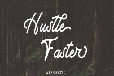 Hustle Faster Font