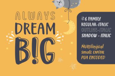 Always Dream Big Font