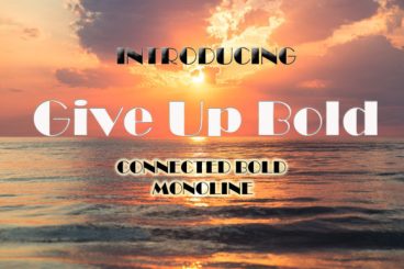 Give Up Bold Font