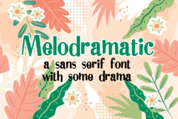 Melodramatic Font