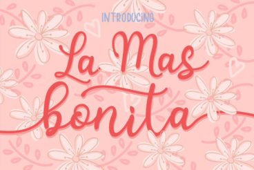 La Mas Bonita Font