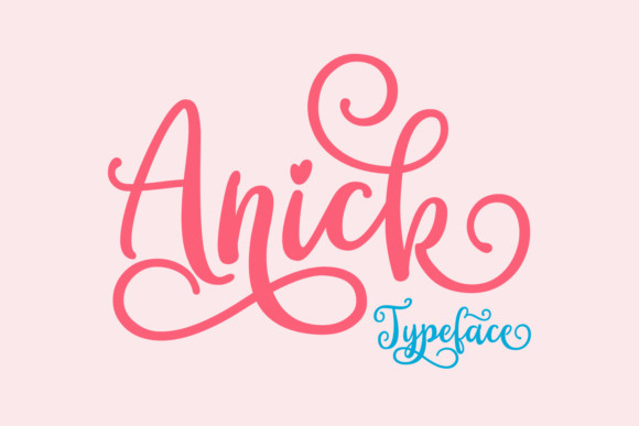 Anick Font