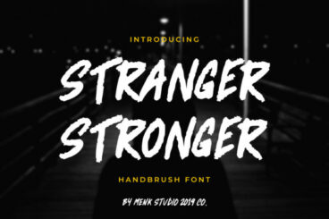 Stranger Stronger Font