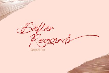 Better Regards Font