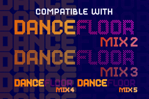 Dance Floor Mix 8 Font