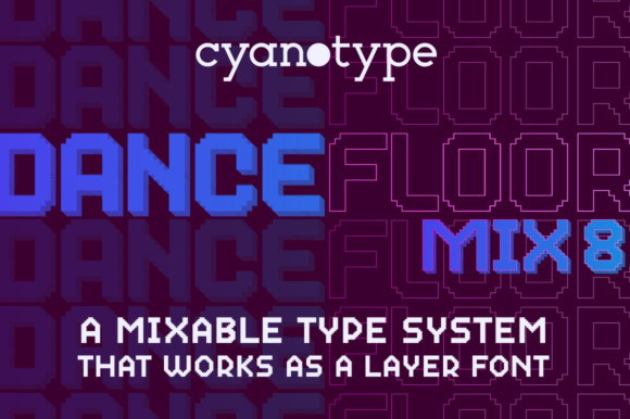 Dance Floor Mix 8 Font