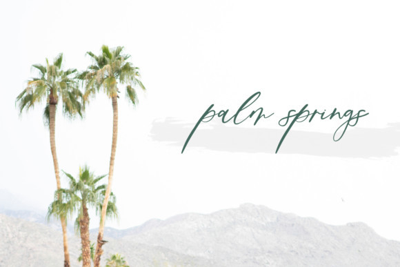 Palm Desert Font