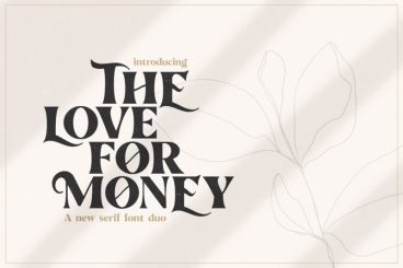 The Love For Money Font