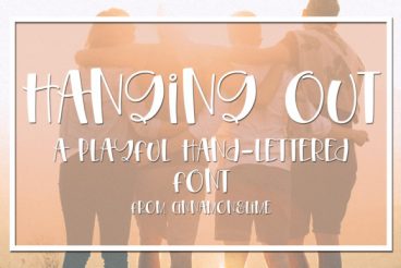 Hanging out Font