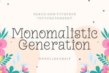 Monomalistic Generation Font
