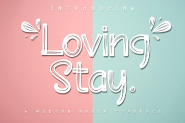 Loving Stay Font