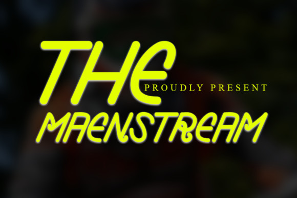 The Maenstream Font