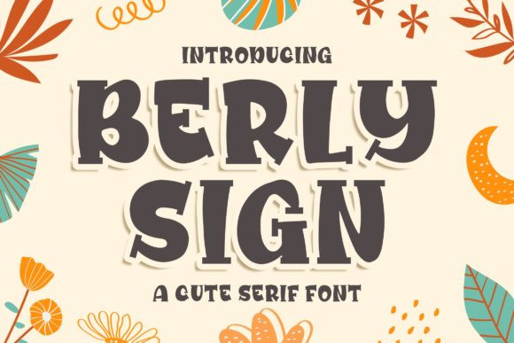 Berly Sign Font