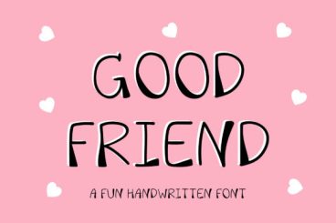 Good Friend Font