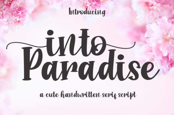 Into Paradise Font Into Paradise Font