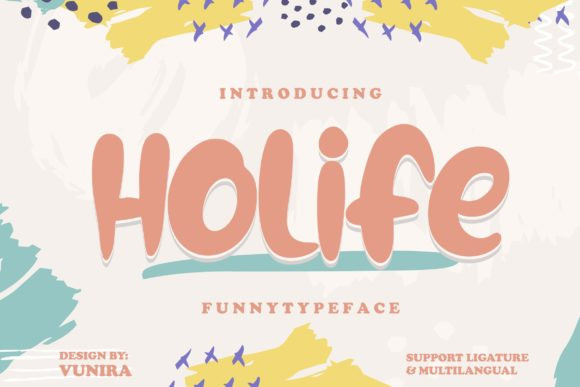 Holife Font