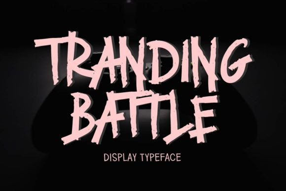 Tranding Battle Font