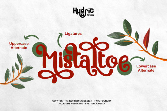 Mistaltoe Font