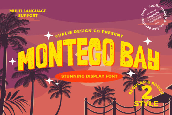 Montego Bay Font