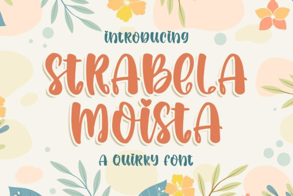 Strabela Moista Font
